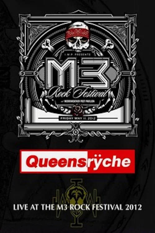 Queensrÿche: M3 Rock Festival постер