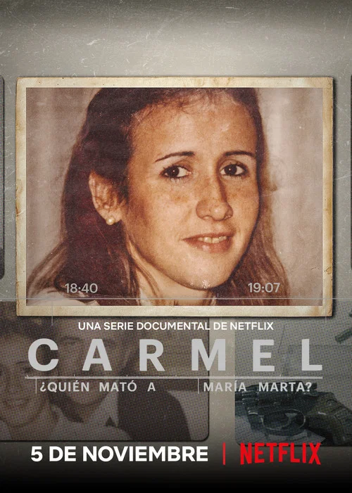 Carmel: ¿Quién mató a María Marta? постер