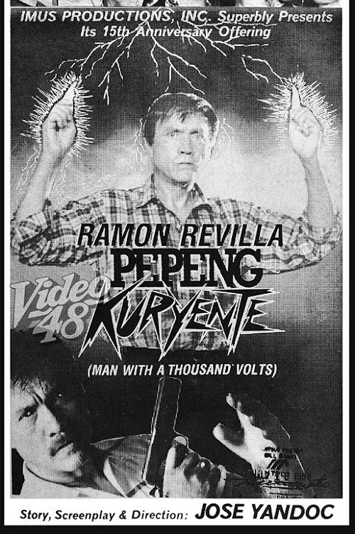 Pepeng Kuryente (A Man with a Thousand Volts) постер