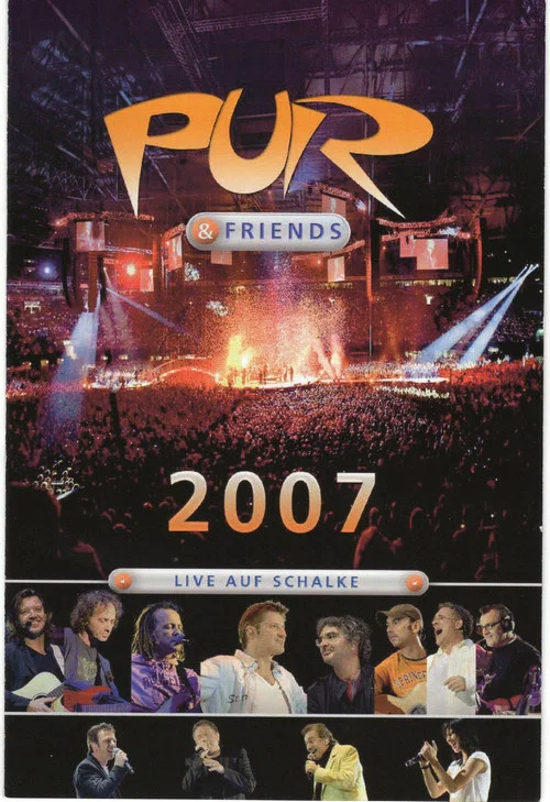 Pur & Friends: Live auf Schalke 2007 постер