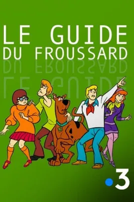 Scooby-Doo: Le Guide du Froussard постер