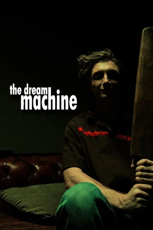 The Dream Machine постер