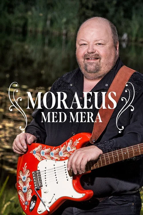 Moraeus Med Mera постер