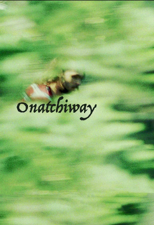 Onatchiway постер