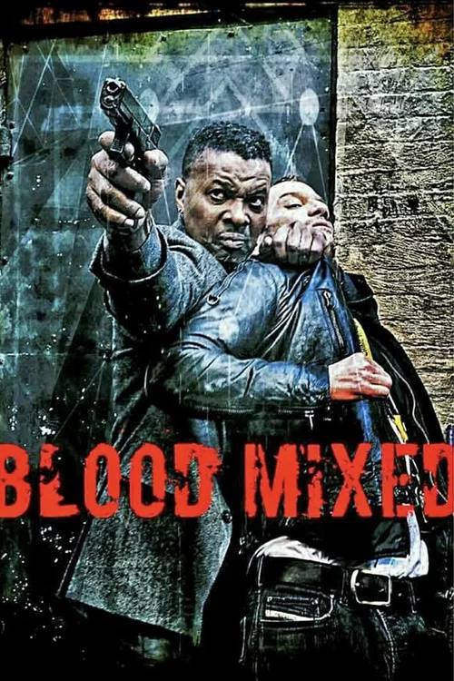 Blood Mixed постер