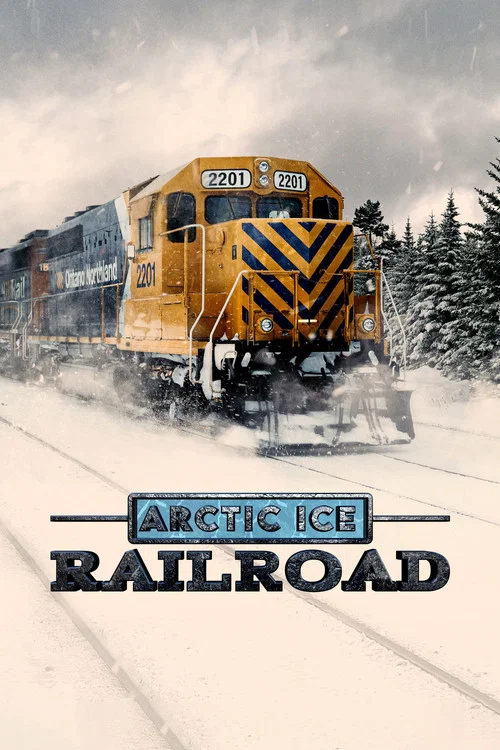 Arctic Ice Railroad постер