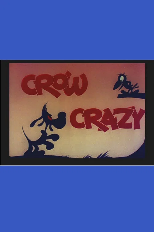 Crow Crazy постер
