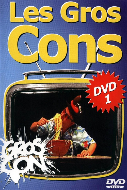 Les Gros Cons постер