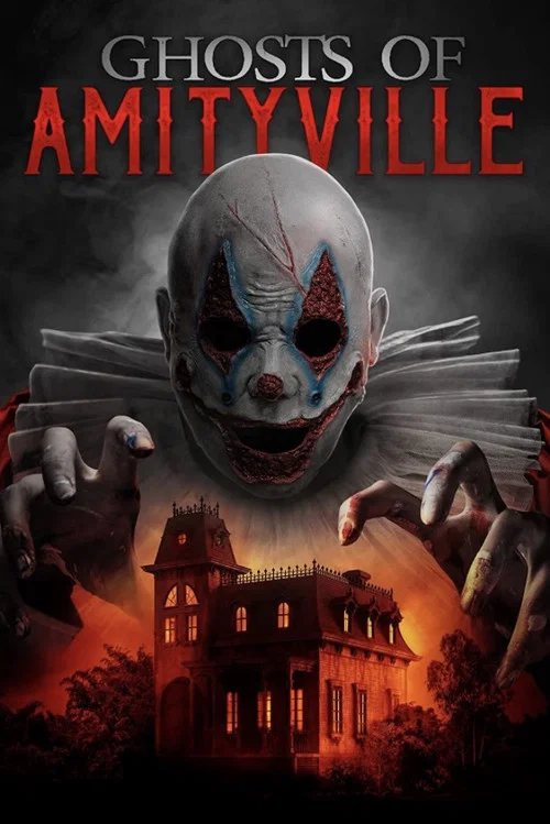 Ghosts of Amityville постер