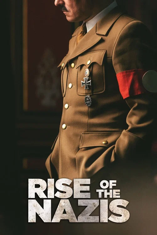 Rise of the Nazis постер