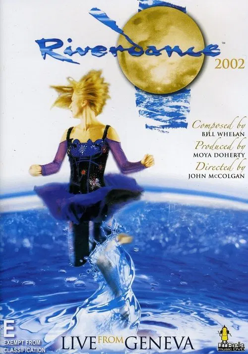 Riverdance:  Live From Geneva постер