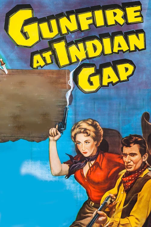 Gunfire at Indian Gap постер