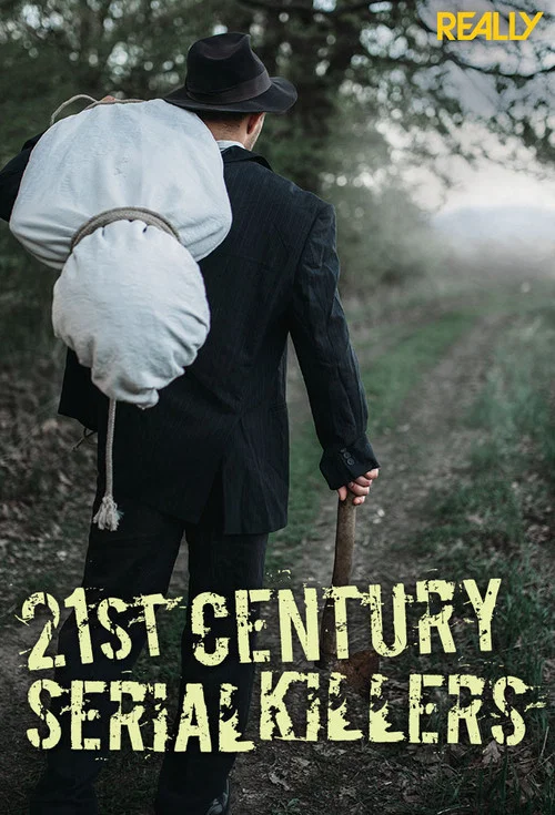 21st Century Serial Killers постер