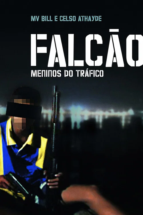 Falcão: Meninos do Tráfico постер