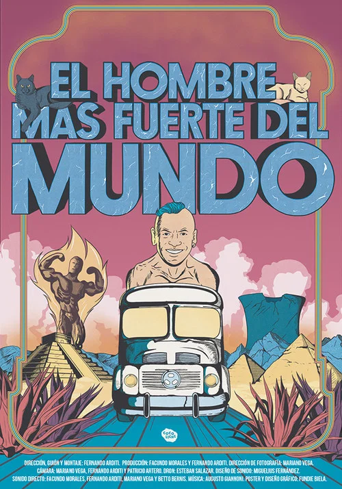 El hombre más fuerte del mundo постер