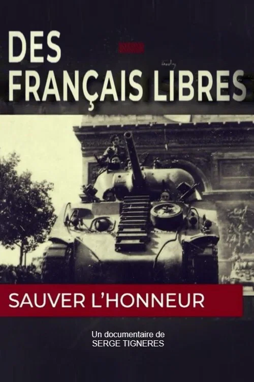Des Français libres, sauver l'honneur постер