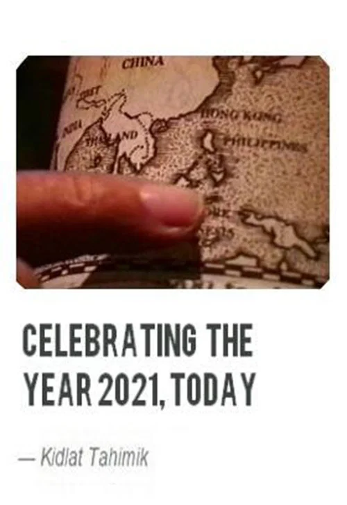 Celebrating the Year 2021, Today постер