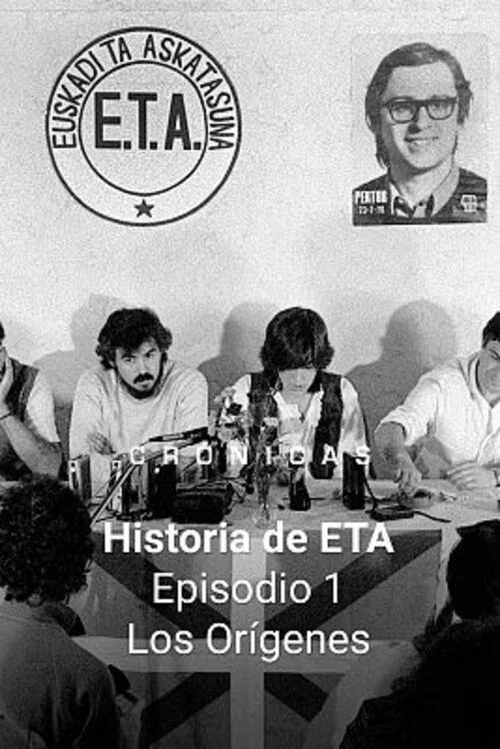 Historia de ETA - Crónicas постер