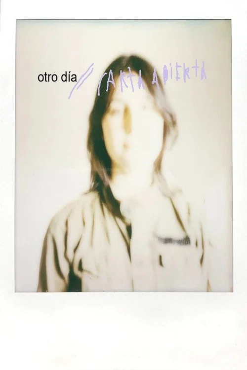 Otro Día/Carta Abierta постер