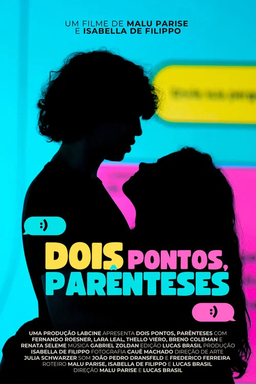 Dois Pontos, Parênteses постер