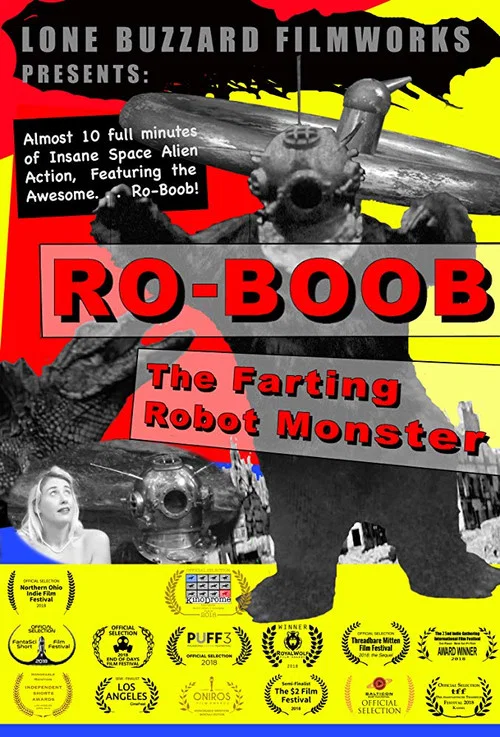 Ro-Boob: The Farting Robot Monster постер