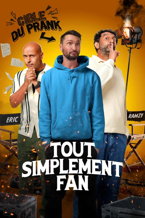 Tout simplement fan постер