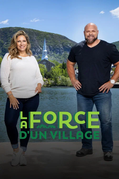 La force d'un village постер