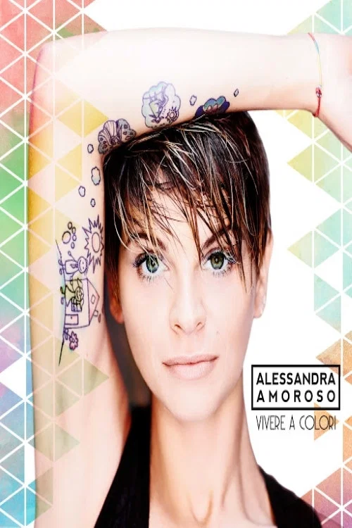 Alessandra Amoroso: Vivere a colori Tour Forum di Assago a Milano постер
