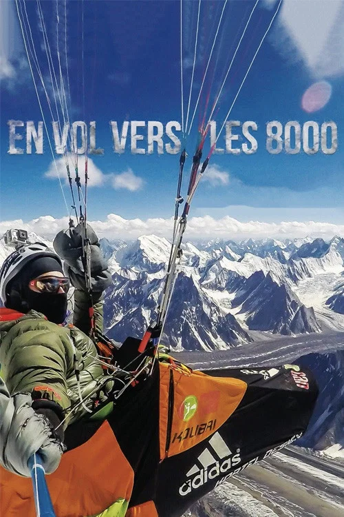 Flying to 8000 Metres постер
