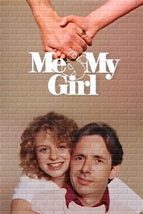 Me & My Girl постер