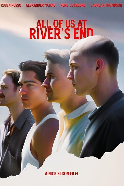 All of Us at River's End постер