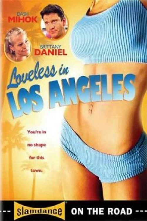 Loveless in Los Angeles постер