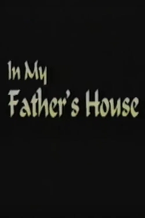 In My Father's House постер