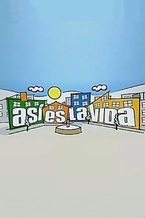 Así es la vida постер