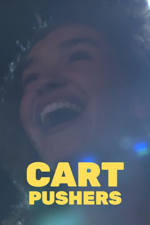 Cart Pushers постер
