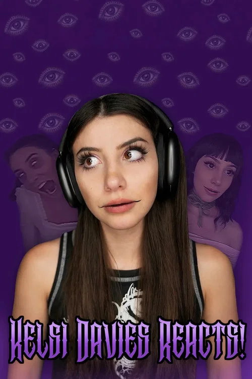 Kelsi Davies Reacts! постер