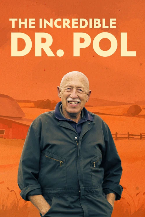 The Incredible Dr. Pol постер