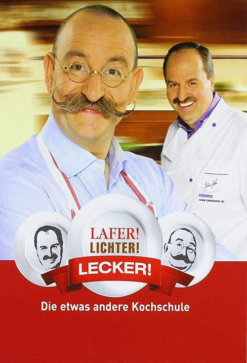 Lafer! Lichter! Lecker! постер