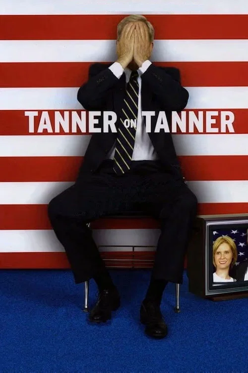 Tanner on Tanner постер