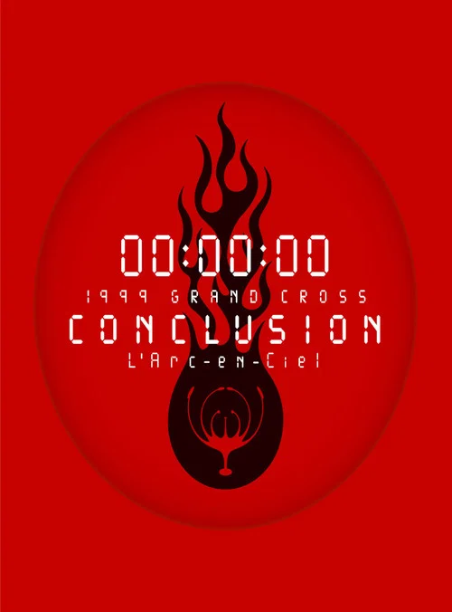 L'Arc-en-Ciel: 1999 Grand Cross Conclusion постер