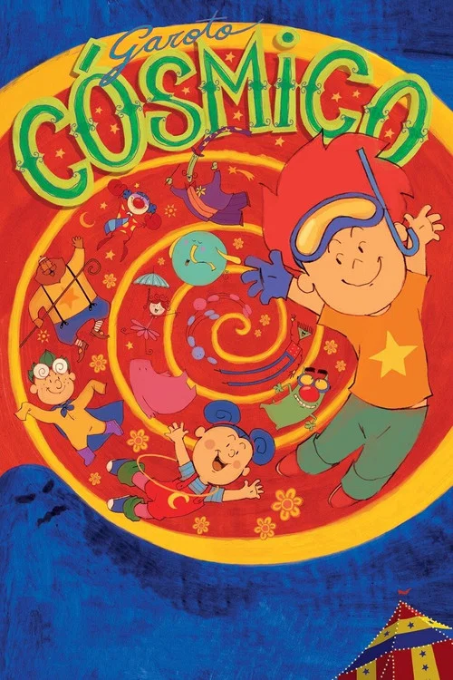 Garoto Cósmico постер