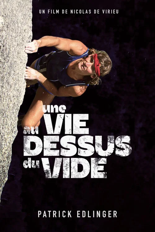 Une Vie au dessus du vide постер