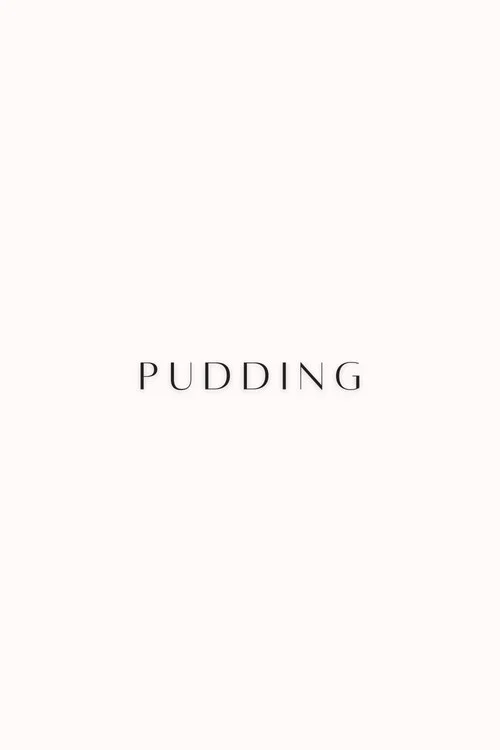 Pudding постер