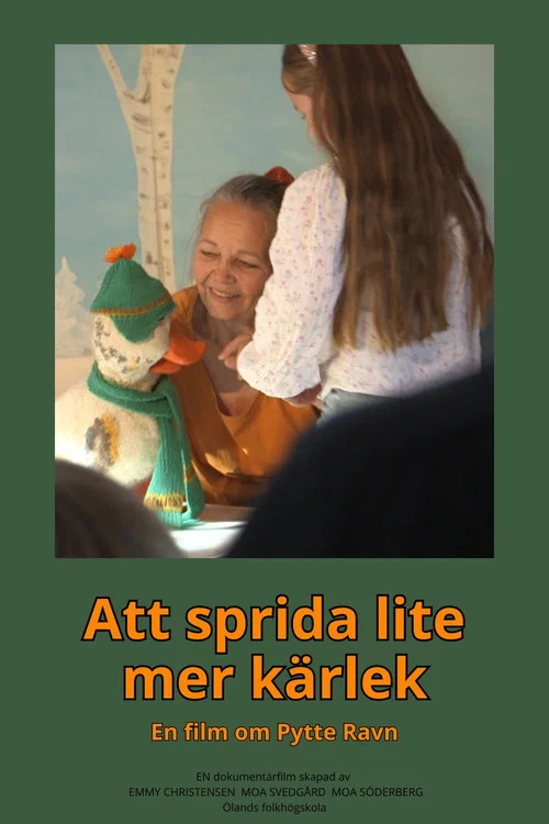 Att sprida lite mer kärlek – en film om Pytte Ravn постер