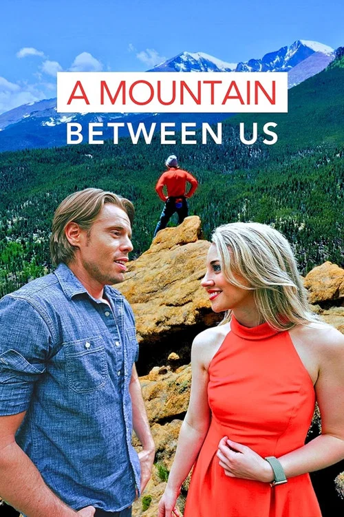A Mountain Between Us постер