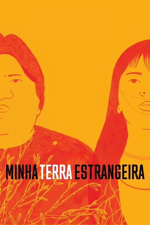 Minha Terra Estrangeira постер