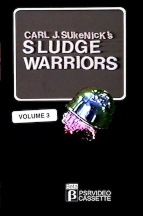 Sludge Warriors 3 постер