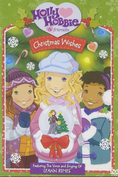 Holly Hobbie and Friends: Christmas Wishes постер