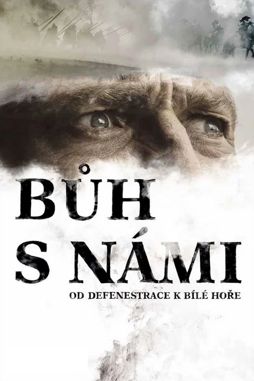 Bůh s námi – od defenestrace k Bílé hoře постер
