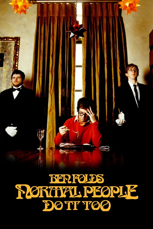 Ben Folds: Normal People Do It Too постер